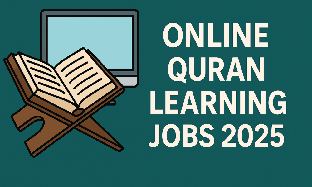 Online Quran Learning Jobs 2025